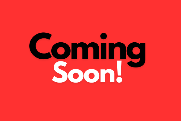 A sign showing coming soon